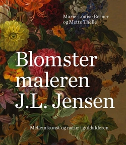 Blomstermaleren J.L. Jensen